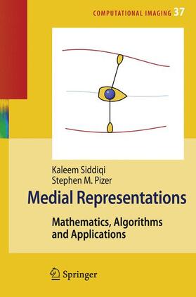 Pizer / Siddiqi |  Medial Representations | Buch |  Sack Fachmedien