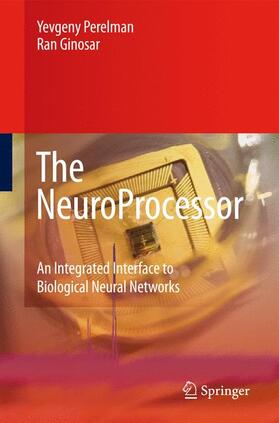 Ginosar / Perelman |  The NeuroProcessor | Buch |  Sack Fachmedien