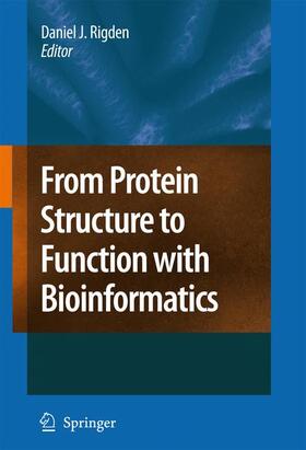 Rigden |  From Protein Structure to Function with Bioinformatics | Buch |  Sack Fachmedien