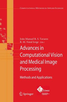 Jorge / Tavares |  Advances in Computational Vision and Medical Image Processing | Buch |  Sack Fachmedien
