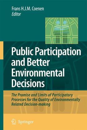 Coenen |  Public Participation and Better Environmental Decisions | Buch |  Sack Fachmedien