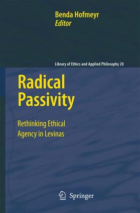 Hofmeyr |  Radical Passivity | Buch |  Sack Fachmedien