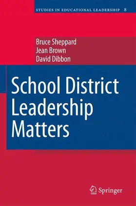 Sheppard / Dibbon / Brown |  School District Leadership Matters | Buch |  Sack Fachmedien