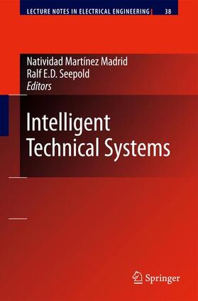 Seepold / Martínez Madrid |  Intelligent Technical Systems | Buch |  Sack Fachmedien