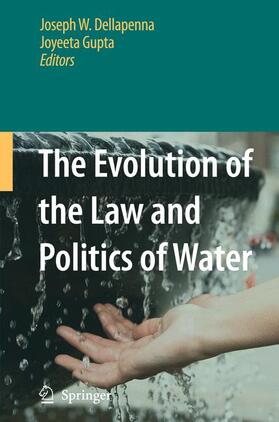 Joyeeta / Dellapenna |  The Evolution of the Law and Politics of Water | Buch |  Sack Fachmedien