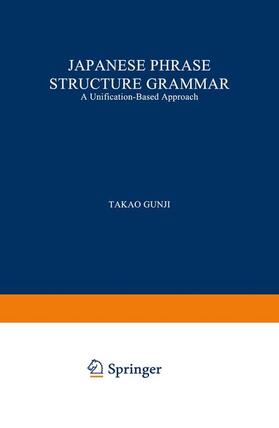 Gunji |  Japanese Phrase Structure Grammar | Buch |  Sack Fachmedien