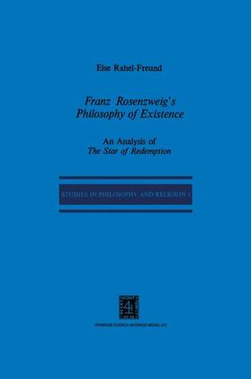 Freund / Mendes-Flohr |  Franz Rosenzweig¿s Philosophy of Existence | Buch |  Sack Fachmedien