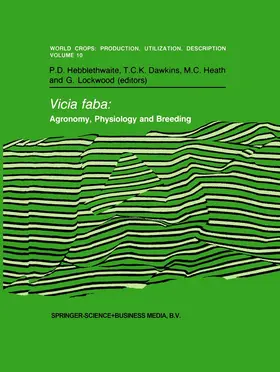 Hebblethwaite / Lockwood / Dawkins |  Vicia faba: Agronomy, Physiology and Breeding | Buch |  Sack Fachmedien