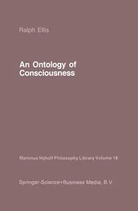 Ellis |  An Ontology of Consciousness | Buch |  Sack Fachmedien