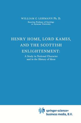 Lehmann |  Henry Home, Lord Kames and the Scottish Enlightenment | Buch |  Sack Fachmedien