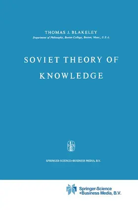 Blakeley |  Soviet Theory of Knowledge | Buch |  Sack Fachmedien