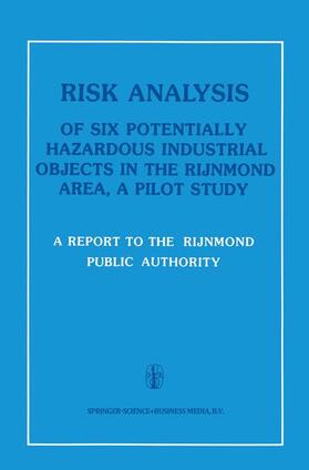  Risk Analysis of Six Potentially Hazardous Industrial Objects in the Rijnmond Area | Buch |  Sack Fachmedien