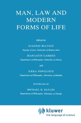 Bulygin / Niiniluoto / Gardies | Man, Law and Modern Forms of Life | Buch | 978-90-481-8409-5 | sack.de