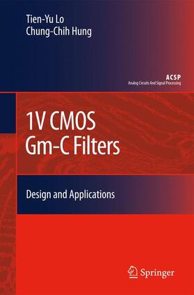 Hung / Lo |  1V CMOS Gm-C Filters | Buch |  Sack Fachmedien