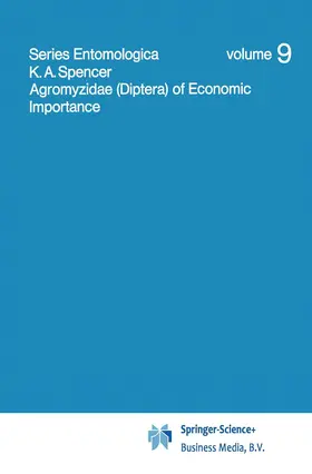 Spencer |  Agromyzidae (Diptera) of Economic Importance | Buch |  Sack Fachmedien