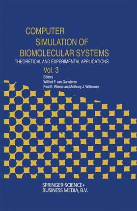 van Gunsteren / Wilkinson / Weiner |  Computer Simulation of Biomolecular Systems | Buch |  Sack Fachmedien