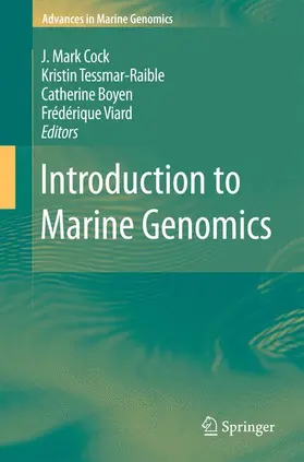 Cock / Viard / Tessmar-Raible |  Introduction to Marine Genomics | Buch |  Sack Fachmedien