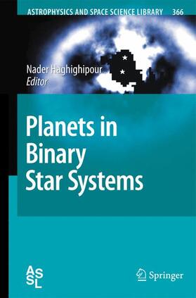 Haghighipour |  Planets in Binary Star Systems | Buch |  Sack Fachmedien