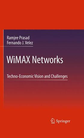 Prasad / Velez |  Wimax Networks | Buch |  Sack Fachmedien