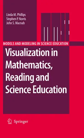 Phillips / Norris / Macnab |  Visualization in Mathematics, Reading and Science Education | eBook | Sack Fachmedien