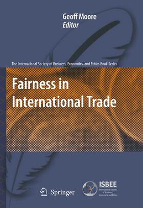 Moore |  Fairness in International Trade | Buch |  Sack Fachmedien