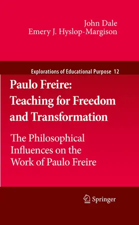 Dale / Hyslop-Margison |  Paulo Freire: Teaching for Freedom and Transformation | eBook | Sack Fachmedien