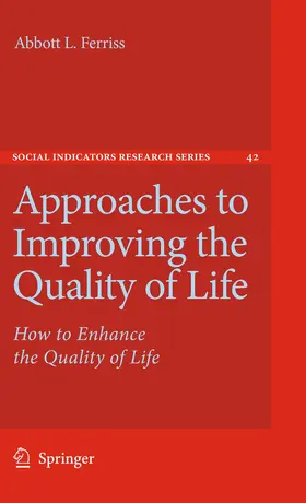 Ferriss |  Approaches to Improving the Quality of Life | Buch |  Sack Fachmedien