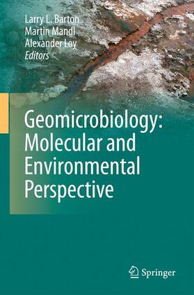 Loy / Mandl / Barton |  Geomicrobiology: Molecular and Environmental Perspective | Buch |  Sack Fachmedien