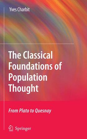 Charbit |  The Classical Foundations of Population Thought | Buch |  Sack Fachmedien