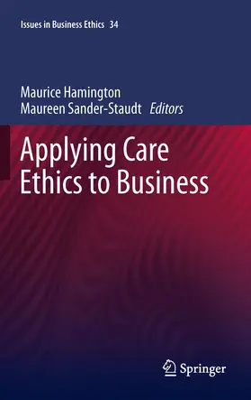 Hamington / Sander-Staudt |  Applying Care Ethics to Business | eBook | Sack Fachmedien