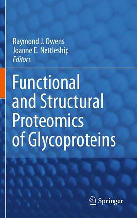 Nettleship / Owens |  Functional and Structural Proteomics of Glycoproteins | Buch |  Sack Fachmedien