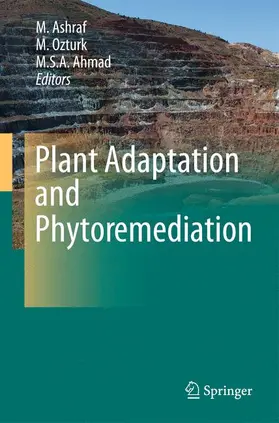 Ashraf / Ahmad / Ozturk |  Plant Adaptation and Phytoremediation | Buch |  Sack Fachmedien