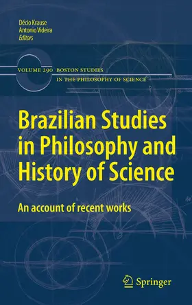 Krause / Videira | Brazilian Studies in Philosophy and History of Science | E-Book | sack.de