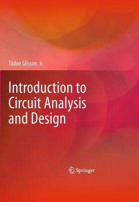 Glisson |  Introduction to Circuit Analysis and Design | Buch |  Sack Fachmedien