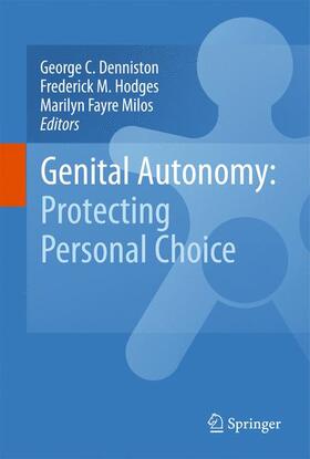 Denniston / Hodges / Milos |  Genital Autonomy: | Buch |  Sack Fachmedien