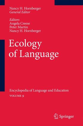 Creese / Hornberger / Martin |  Ecology of Language | Buch |  Sack Fachmedien