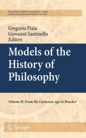 Santinello / Piaia |  Models of the History of Philosophy | eBook | Sack Fachmedien