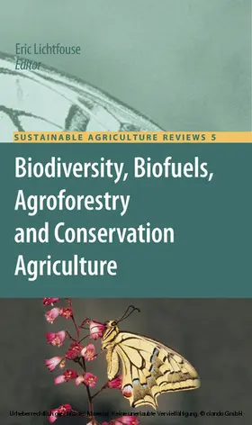 Lichtfouse |  Biodiversity, Biofuels, Agroforestry and Conservation Agriculture | eBook | Sack Fachmedien