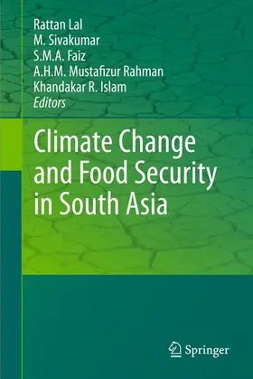 Lal / Sivakumar / Faiz |  Climate Change and Food Security in South Asia | Buch |  Sack Fachmedien