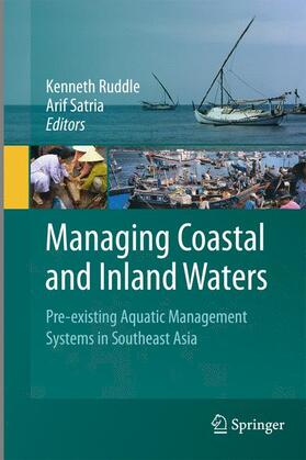 Ruddle / Satria |  Managing Coastal and Inland Waters | Buch |  Sack Fachmedien