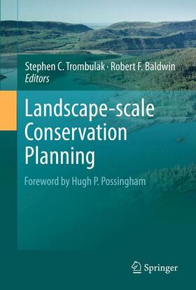Baldwin / Trombulak |  Landscape-scale Conservation Planning | Buch |  Sack Fachmedien