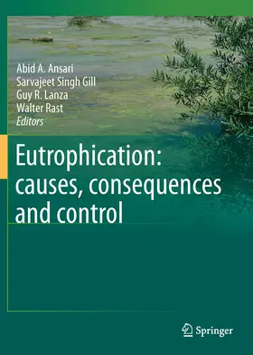 Ansari / Sarvajeet Singh / Lanza |  Eutrophication: causes, consequences and control | eBook | Sack Fachmedien