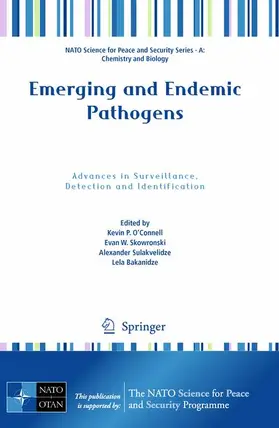 O'Connell / Skowronski / Sulakvelidze |  Emerging and Endemic Pathogens | Buch |  Sack Fachmedien