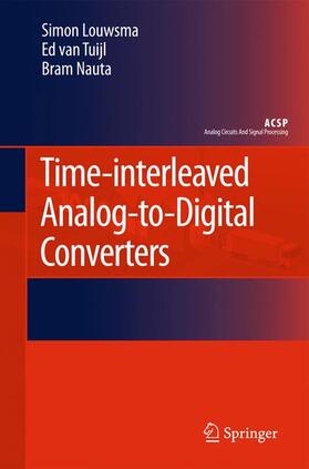 Louwsma / van Tuijl / Nauta |  Time-Interleaved Analog-To-Digital Converters | Buch |  Sack Fachmedien