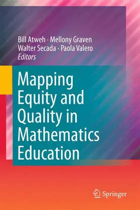 Atweh / Valero / Graven |  Mapping Equity and Quality in Mathematics Education | Buch |  Sack Fachmedien