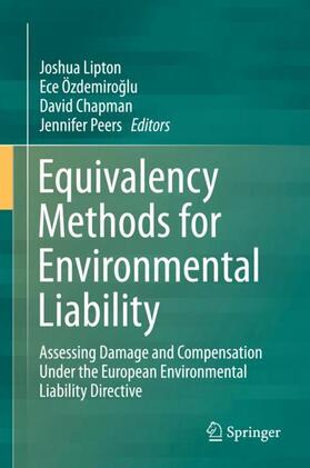 Lipton / Peers / Özdemiroglu |  Equivalency Methods for Environmental Liability | Buch |  Sack Fachmedien