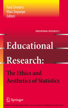 Depaepe / Smeyers |  Educational Research - the Ethics and Aesthetics of Statistics | eBook | Sack Fachmedien