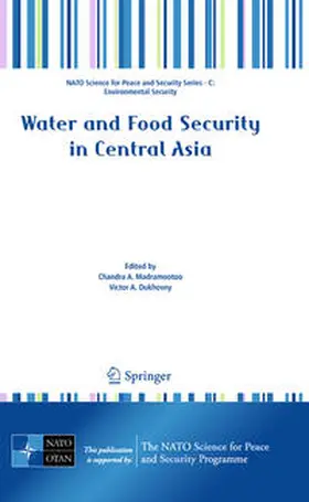 Madramootoo / Dukhovny |  Water and Food Security in Central Asia | eBook | Sack Fachmedien