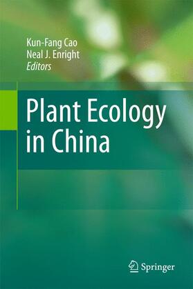 Enright / Cao |  Plant Ecology in China | Buch |  Sack Fachmedien