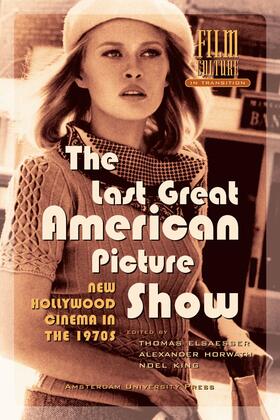 Elsaesser / King / Horwath |  The Last Great American Picture Show | eBook | Sack Fachmedien